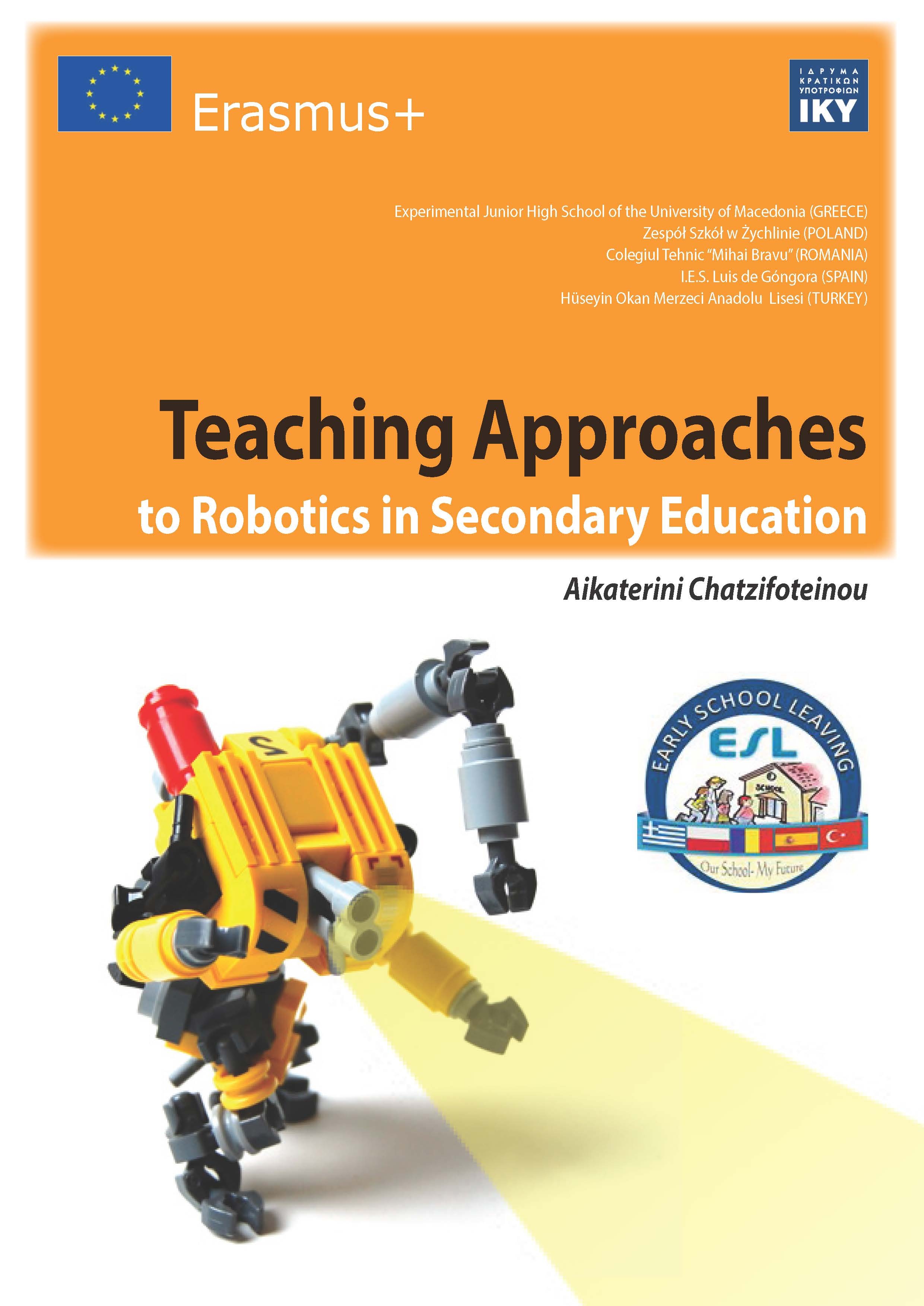Teaching Approaches to Robotics in Secondary Education
